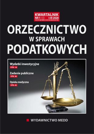 Orzecznictwo w sprawach podatkowych 1/2020