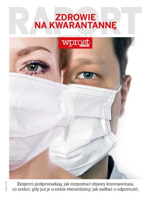 Wprost Wydania Specjalne Zdrowie na kwarantannie