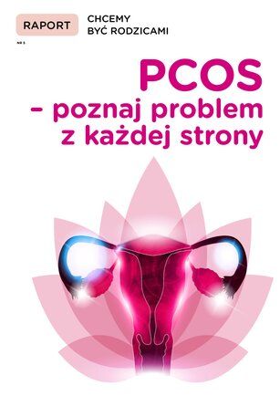 Raport Chcemy Być Rodzicami 5/2019
