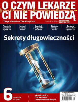 O Czym Lekarze Ci Nie Powiedzą 1/2021