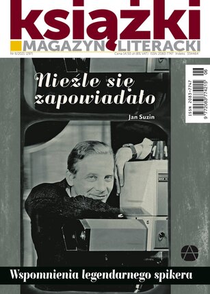 Magazyn Literacki KSIĄŻKI 6/2021