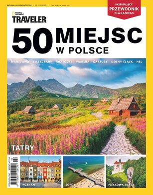National Geographic Extra 3/2021 - 50 miejsc w Polsce