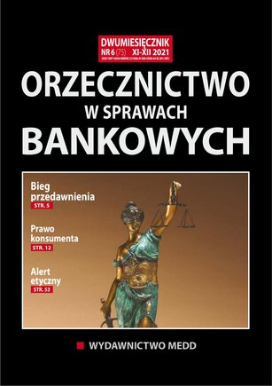 Orzecznictwo w sprawach bankowych 6/2021