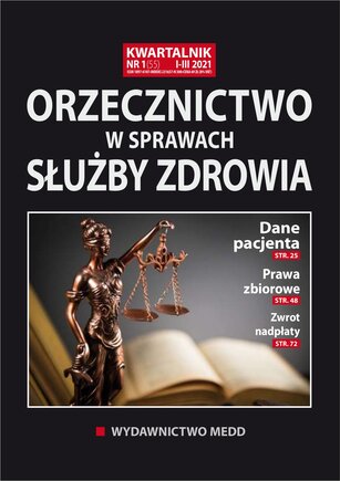 Orzecznictwo w sprawach służby zdrowia 1/2021