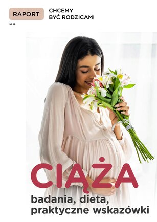 Raport Chcemy Być Rodzicami 22/2021