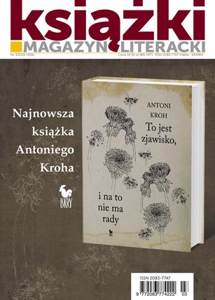 Magazyn Literacki KSIĄŻKI 3/2022