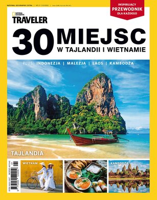 National Geographic Extra 1/2022 - 30 miejsc w Tajlandii i Wietnamie