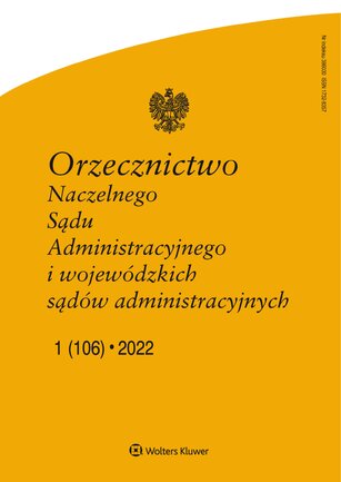 Orzecznictwo Naczelnego Sądu Administracyjnego i WSA 1/2022