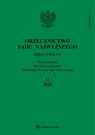 Orzecznictwo Sądu Najwyższego. Izba Cywilna 11/2022