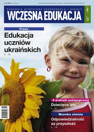 Wczesna Edukacja. Poradnik Dyrektora Przedszkola i Szkoły 2/2022