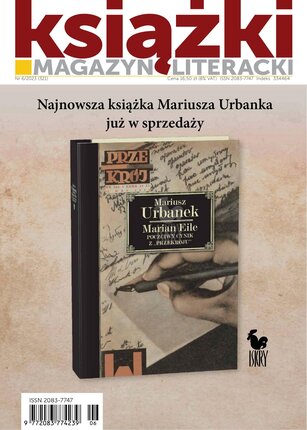 Magazyn Literacki KSIĄŻKI 6/2023
