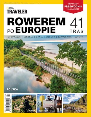 National Geographic Extra 1/2023 - 41 tras rowerowych po Europie