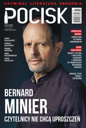 Pocisk. Magazyn Literacko-Kryminalny 82/2023