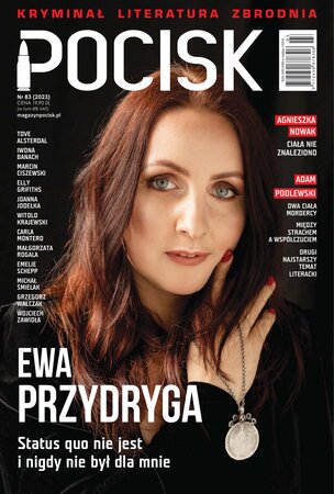 Pocisk. Magazyn Literacko-Kryminalny 83/2023