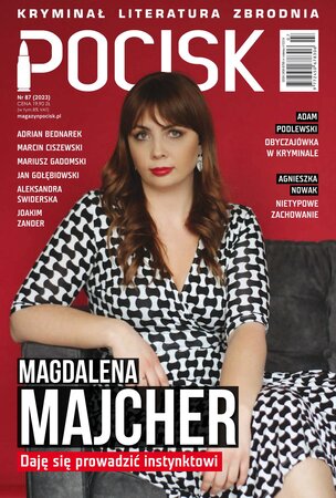 Pocisk. Magazyn Literacko-Kryminalny 87/2023
