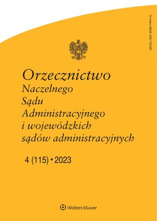 Orzecznictwo Naczelnego Sądu Administracyjnego i WSA 4/2023