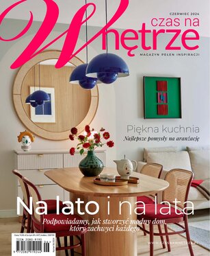 Czas na Wnętrze 6/2024