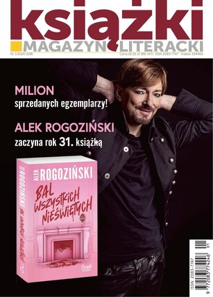 Magazyn Literacki KSIĄŻKI 1/2024