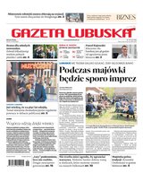 Gazeta Lubuska A Zielona Góra 101/2024