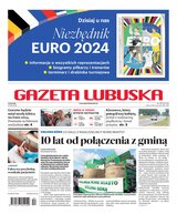 Gazeta Lubuska A Zielona Góra 136/2024