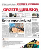Gazeta Lubuska A Zielona Góra 282/2024