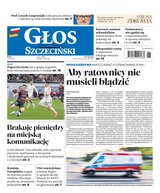 Głos Dziennik Pomorza Głos Szczeciński 31/2024