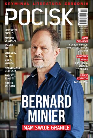 Pocisk. Magazyn Literacko-Kryminalny 90/2024