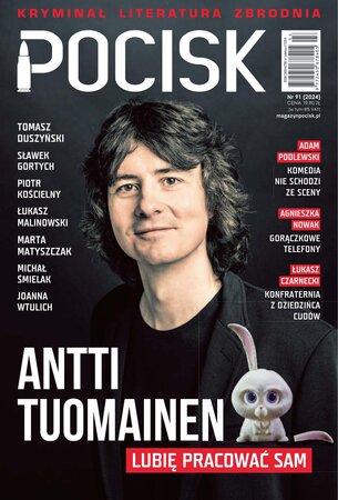 Pocisk. Magazyn Literacko-Kryminalny 91/2024