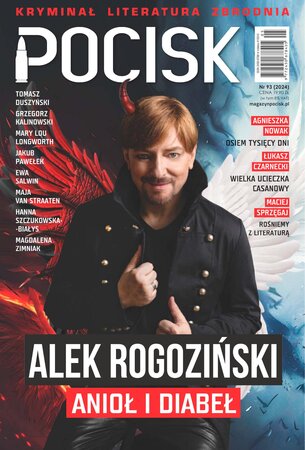 Pocisk. Magazyn Literacko-Kryminalny 93/2024