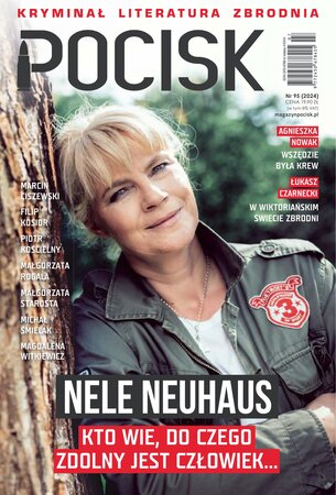 Pocisk. Magazyn Literacko-Kryminalny 95/2024