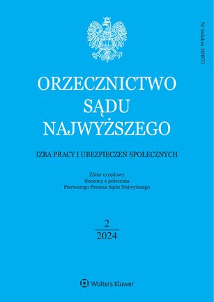 Orzecznictwo Sądu Najwyższego. Izba Pracy 2/2024