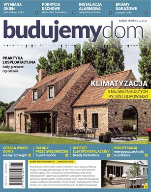 Budujemy Dom 6/2025