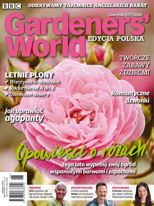 Gardeners' World Edycja Polska 6/2025