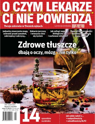 O Czym Lekarze Ci Nie Powiedzą 5/2025
