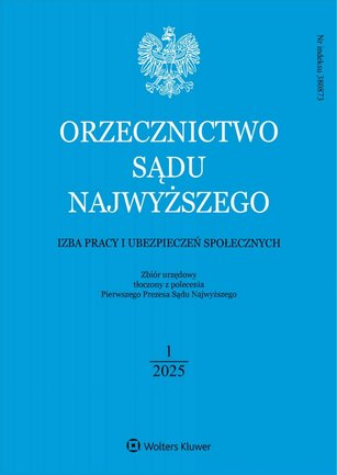 Orzecznictwo Sądu Najwyższego. Izba Pracy 1/2025