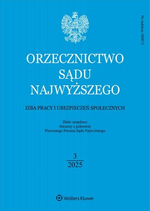 Orzecznictwo Sądu Najwyższego. Izba Pracy 3/2025
